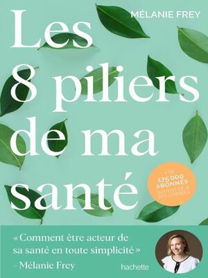 cover image of Les 8 piliers de ma santé